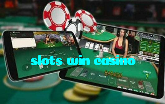 slots win casino