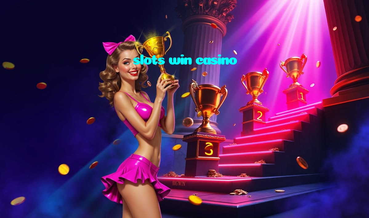 slots win casino